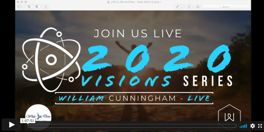 2020 Visions – LIVE with Bill Cunningham - OCT 28th 2020